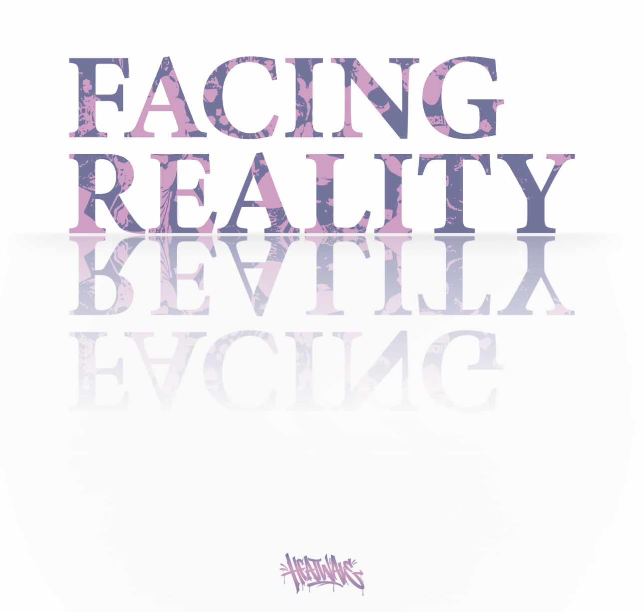 HEATWAVE — "Facing Reality" EP cover art