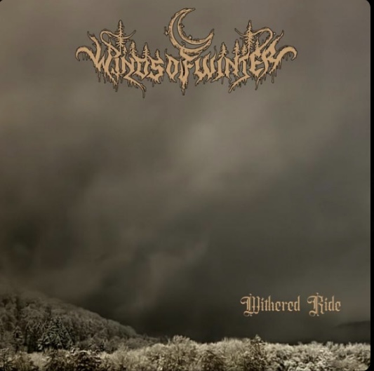 Winds of Winter — Withered Ride cover art with ornate logo above a bleak snow-covered forest under a stormy grey sky